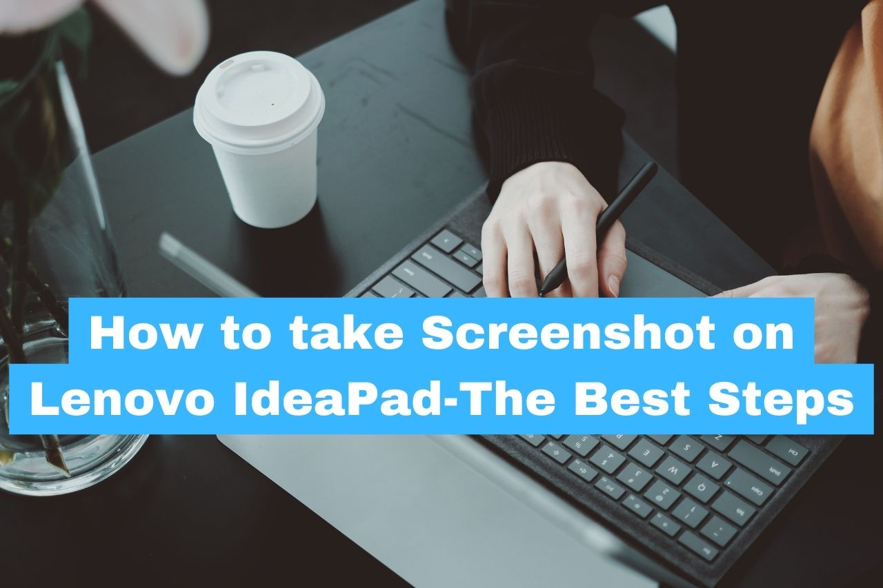 how to take screenshot in lenovo ideapad slim 3